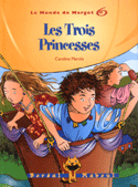 Trois princesses (Les)